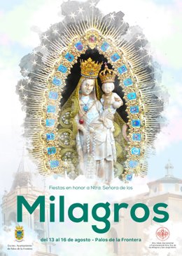 Archivo - Cartel de las Fiestas en Honor a la Virgen de los Milagros, patrona de Palos de la Frontera (Huelva).
