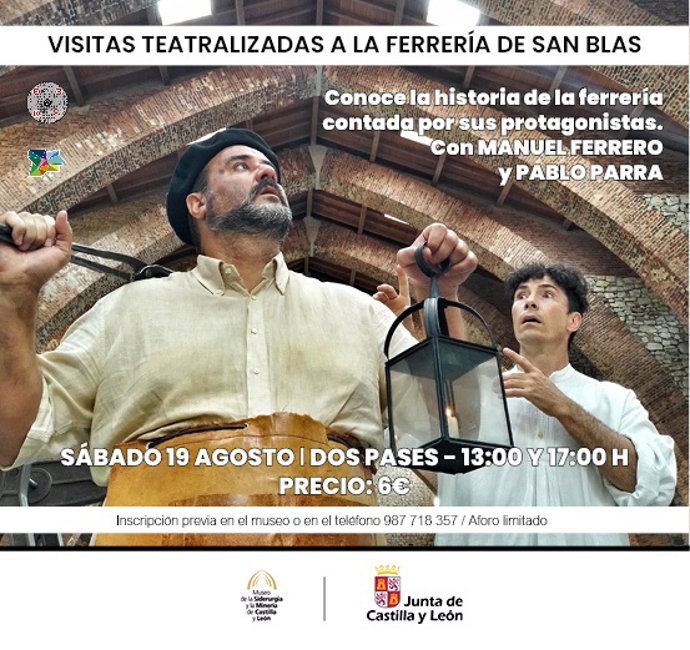 Visitas teatralizadas a la Ferrería de San Blas para conocer la historia de la fábrica de una forma amena .