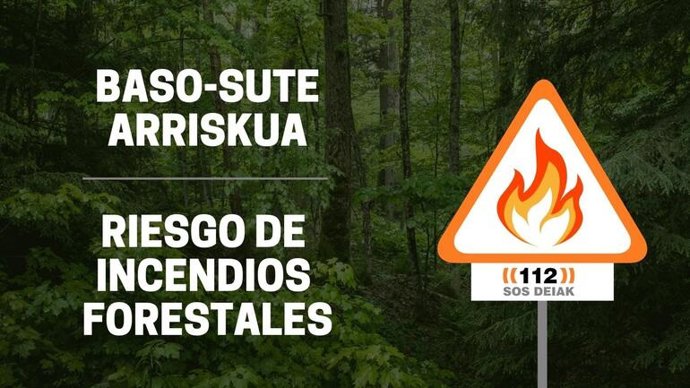 Gobierno Vasco activará este jueves la alerta naranja por riesgo de incendios forestales para todo Euskadi