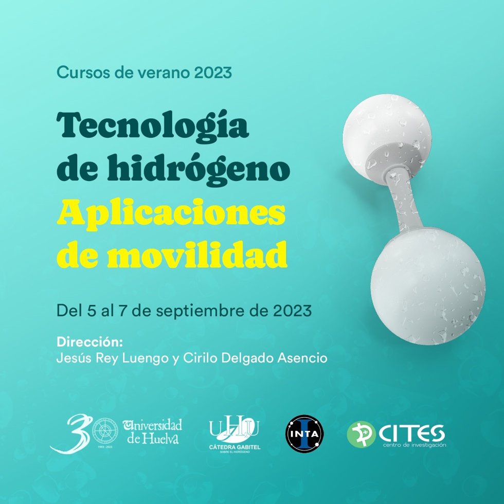 Cartel del curso 'Tecnología de Hidrógeno. Aplicaciones de movilidad' de la UHU.
