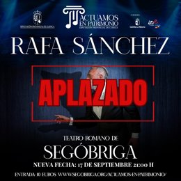Cartel de aplazamiento de la actuación de Rafa Sánchez.