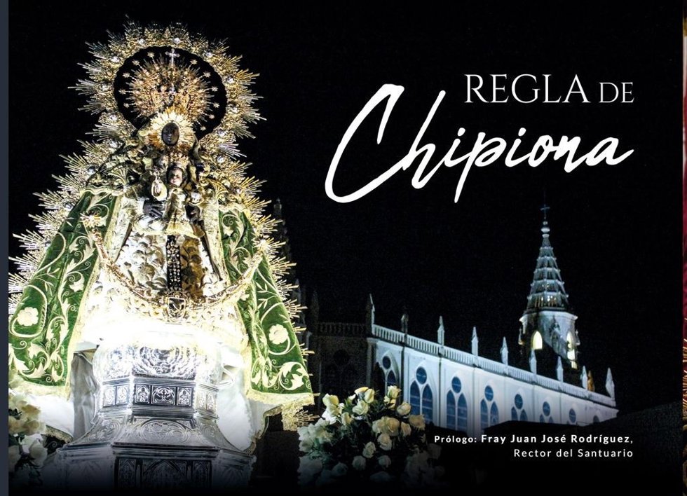 Sevilla Press lanza nuevas ediciones de los libros 'Regla de Chipiona' y 'Chipiona, un paraíso cercano'.