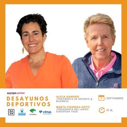 La presidenta de Deporte&Business, Alicia Garrido, y la del Ladies European Tour, Marta Figueras-Dotti, serán las protagonistas este jueves en los Desayunos Deportivos de Europa Press.