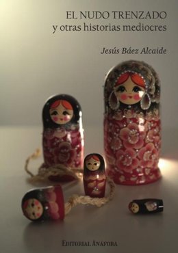 El malagueño Jesús Báez presenta su nueva obra 'El nudo trenzado y otras historias mediocres'