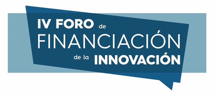 Cartel del foro el IV Foro de Financiación de la Innovación.