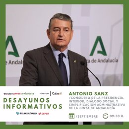 Cartel anunciador del desayuno informativo de Europa Press Andalucía con el consejero de consejero de la Presidencia, Interior, Diálogo Social y Simplificación Administrativa, Antonio Sanz, el lunes 18 de septiembre en Sevilla