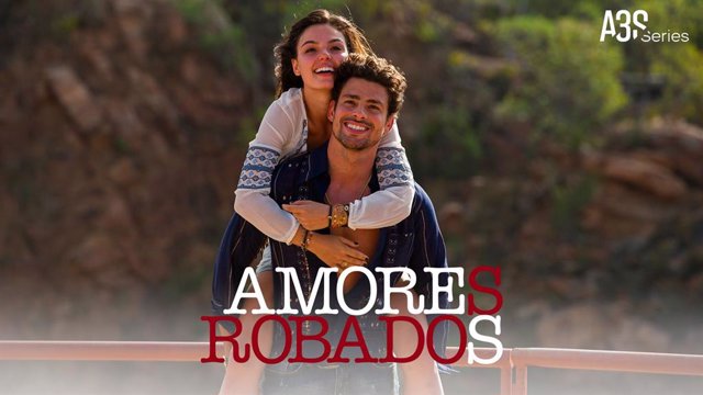 Cartel promocional de la serie ‘Amores robados’.