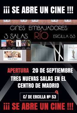 Cartel de apertura de Cines Embajadores Río en Madrid.