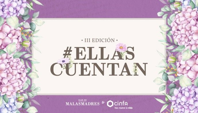 Cinfa y Malasmadres lanzan la III Edición de 'Ellas Cuentan'