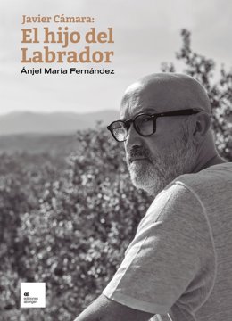 Sale a la venta el libro 'Javier Cámara: El hijo del labrador', de Ánjel María Fernández, dentro de Octubre Corto