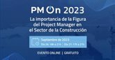 Foto: COMUNICADO: Editeca organiza PM On 2023, el mayor evento de Project Management en la construcción