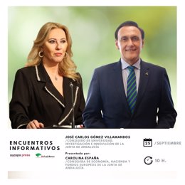 Cartel anunciador del encuentro informativo de Europa Press Andalucía con el consejero de Universidades, José Carlos Gómez Villamandos, el 25 de septiembre en Málaga presentado por la consejera de Economía, Carolina España