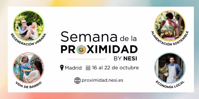 El Foro NESI promueve la Semana de la Proximidad este mes de octubre en Madrid