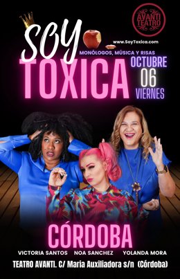 Cartel del espectáculo 'Soy tóxica', en Teatro Avanti.