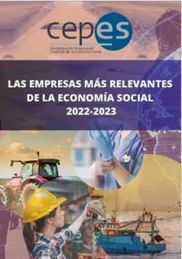 Informe 'Las empresas más relevantes de la Economía Social 2022-2023' de CEPES