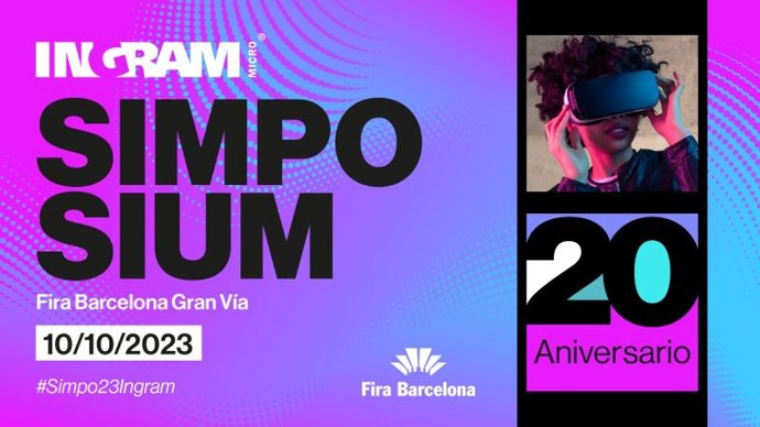El Simposium de Ingram Micro se celebrará en Fira de Barcelona el 10 de octubre
