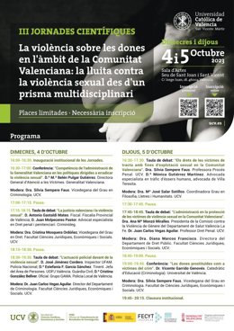 III Jornades Científiques 'La Violncia sobre les dones en l'mbit de la Comunitat Valenciana: la lluita contra la violncia sexual des d'un prisma multidisciplinari' que organitza la Facultat de Cincies Jurídiques, Econmiques i Socials de la UCV