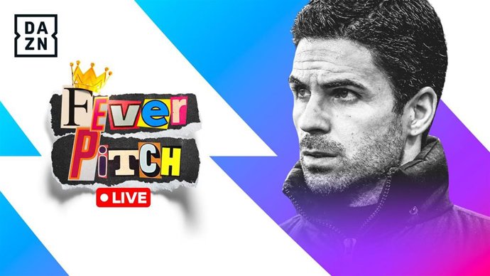 DAZN renueva por completo el análisis de la Premier en 'Fever Pitch'
