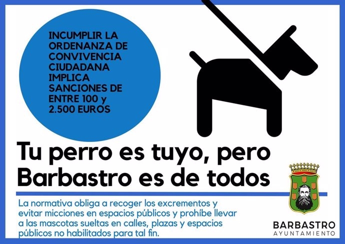 Nota De Prensa: Barbastro Multará Con Entre 100 Y 2.500 Euros A Quien No Recoja Los Excrementos De Sus Mascotas, Las Permita Miccionar En Fachadas Y Mobiliario Urbano O Las Lleve Sueltas Por La Ciudad