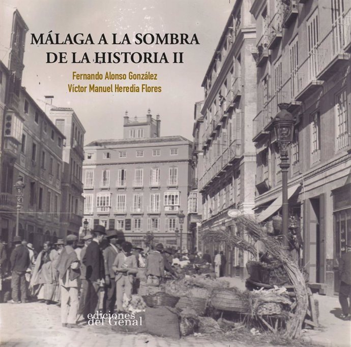 Fundación Unicaja colabora con la edición de la segunda entrega del libro Málaga a la sombra de la historia