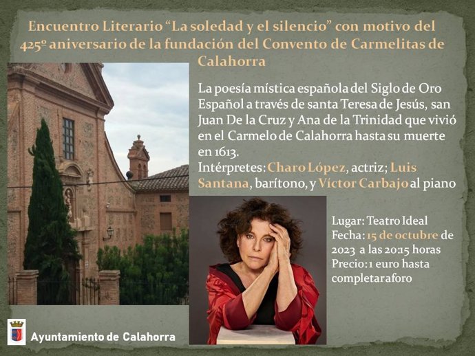 El teatro Ideal celebra un encuentro literario sobre la poesía mística española el 15 de octubre, en el que la actriz Charo López recitará poemas de Santa Teresa de Jesús