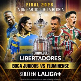 La final de la Copa Libertadores entre Boca y Fluminense se retransmitirá en LaLiga+.