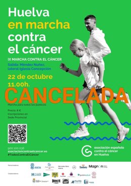 Cartel IX Marcha contra el Cáncer de Huelva Cancelada