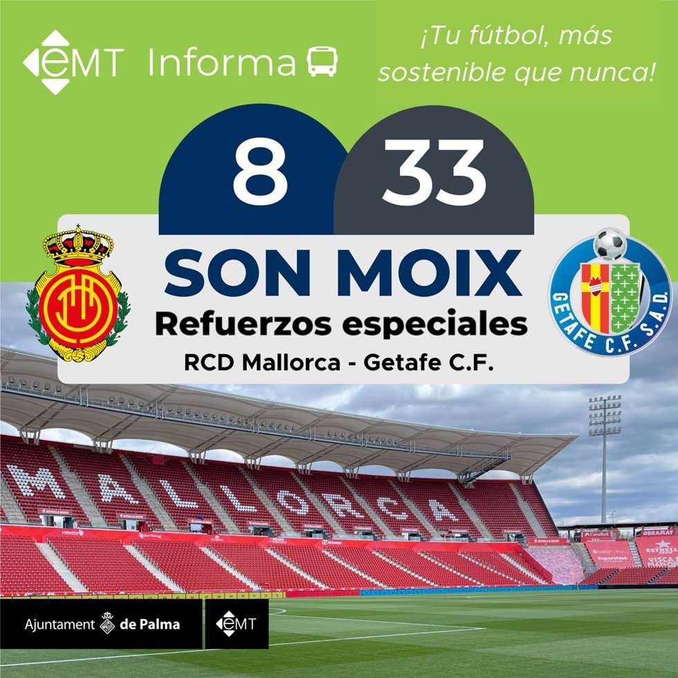 Cartel de los refuerzos de las líneas L8 y L33 con motivo del RCD Mallorca-Getafe CF.