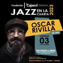 Cartel del concierto de Óscar Rivilla dentro del Ciclo de Jazz en la Cuarta.