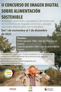 Archivo - Cartel de la II edición del concurso provincial de Segovia de imagen digital sobre alimentación sostenible