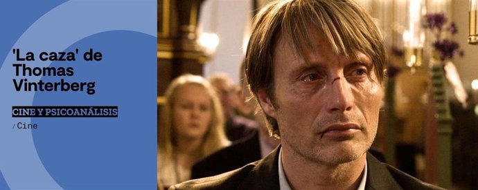 El centro La Malagueta acoge este viernes la proyección de 'La caza' dentro del ciclo de cine y psicoanálisis