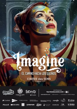 Cartel de 'Imagine, el camino hacia los sueños' en el Teatro del Soho