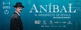 Cartel de 'Aníbal. El arquitecto de Sevilla'.