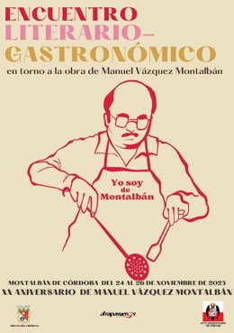 Cartel del Encuentro Literario-Gastronómico en torno a la Obra de Manuel Vázquez Montalbán.