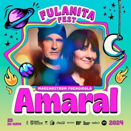 Cartel que anuncia la presencia de Amaral en Fulanita Fest, en Fuengirola, el 25 de mayo de 2024.