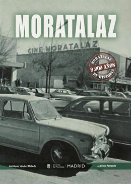 Llega el libro 'Moratalaz, 9000 años de historia', la transformación de uno de los distritos más vetustos y desconocidos