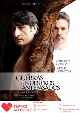 Cartel de la obra teatral 'Las guerras de nuestros antepasados' .