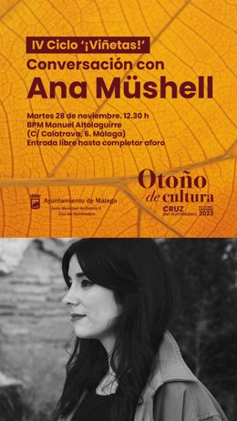 El Ayuntamiento De Málaga Informa: La Escritora E Ilustradora Ana Müshel Abre El Iv Ciclo ¡Viñetas! Del Programa Un Otoño De Cultura