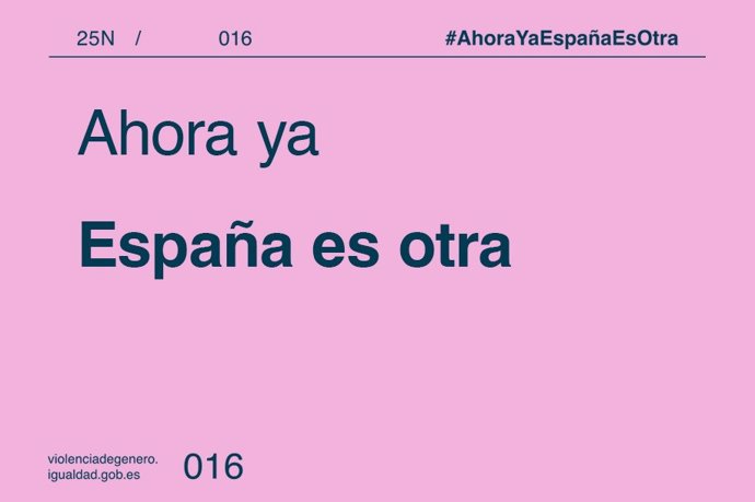 Campaña de Igualdad 'Ahora ya España es otra' por el 25N 