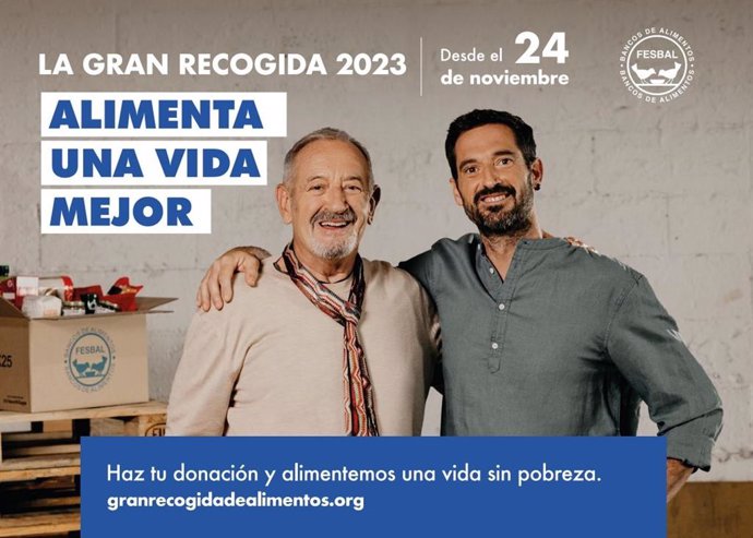 Cartel de la Gran Recogida 2023, que llevan a cabo los 54 Bancos de Alimentos asociados a la Federación Española de Bancos de Alimentos (FESBAL), con el lema 'Alimenta una vida mejor'