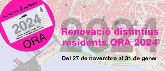 Campaña de renovación de distintivos ORA 2024 en Palma.