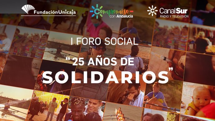 El I Foro Social '25 años de Solidarios' está organizado por Canal Sur como parte de su Plan de Responsabilidad Social Corporativa (RSC).