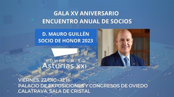 Mauro Guillén, nombrado Socio de Honor 2023 de 'Compromiso Asturias XXI'