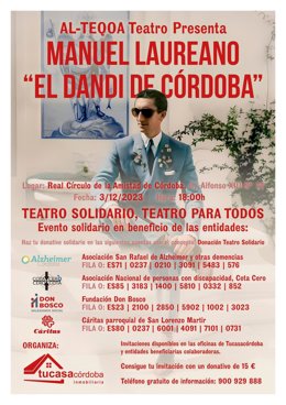Cartel de la obra de teatro benéfica 'Manuel Laureano: El dandi de Córdoba', una realización de Al-Teqoa Teatro.