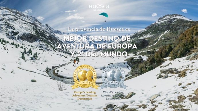 Huesca La Magia, segundo mejor destino de aventura del mundo en los World Travel Awards.