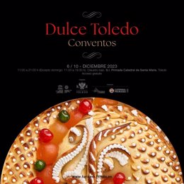 Cartel de la Feria 'Dulce Toledo. Conventos'.