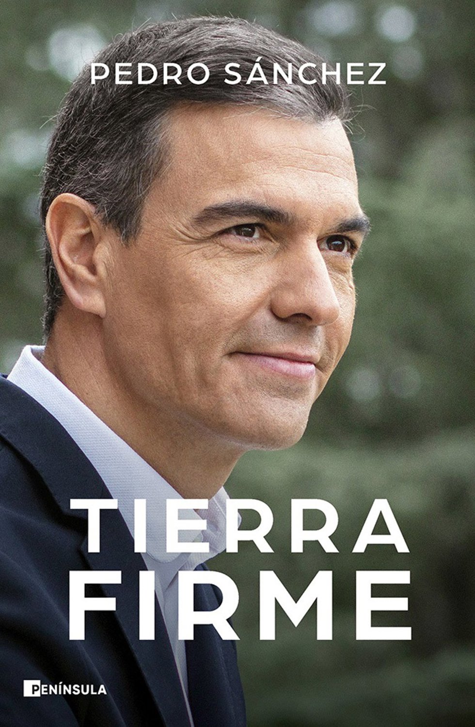 Portada del libro Tierra Firme del presidente del Gobierno, Pedro Sánchez