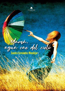 Portada de 'Mamá, agua que cae del cielo'.