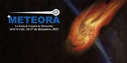 Cartel de Meteora, la feria de Ciencia de Meteoritos que el Museo Nacional de Ciencias Naturales celebra durante los próximos 16 y 17 de diciembre.