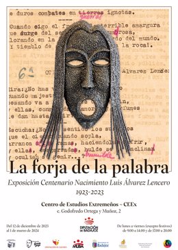 Cartel de la exposición 'La forja de la palabra' de Luis Álvarez Lencero.